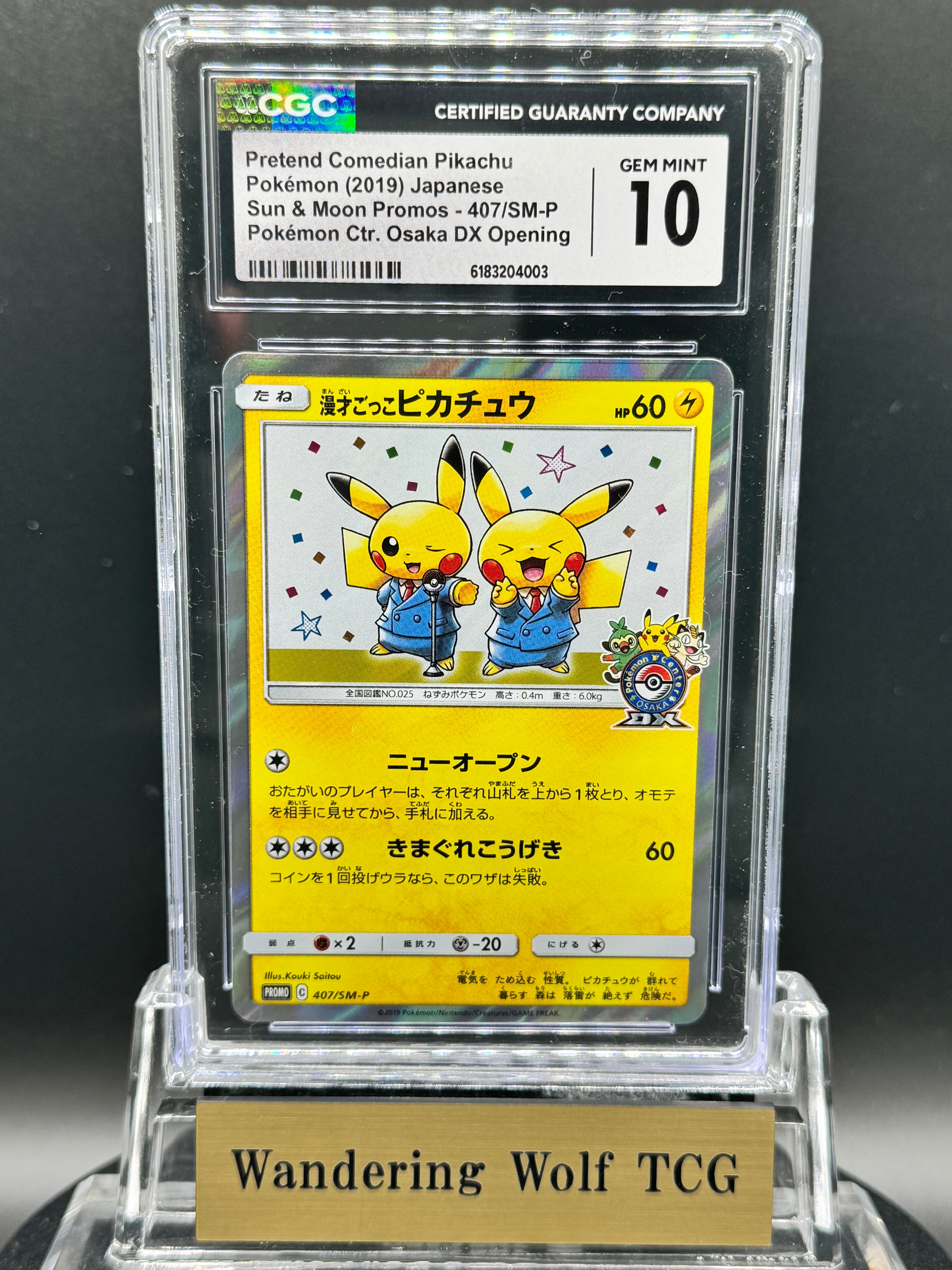 CGC 10 Pretend Comedian Pikachu 407/SM-P 2019 Pokémon Japanese Sun & Moon Promos Promo Pokémon Center Osaka DX Opening Holo / Manzai Gokko Pikachu Pokémon Center Osaka DX Promo